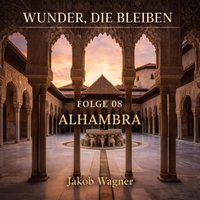 Wunder, die bleiben - Wagner Jakob Wagner - audiobook