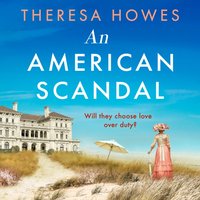 American Scandal - Theresa Howes - audiobook