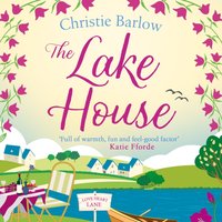 Lake House - Christie Barlow - audiobook