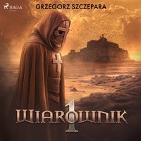 Wiarownik - Grzegorz Szczepara - audiobook