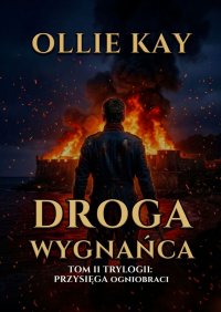 Droga wygnańca - Ollie Kay - ebook