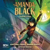 Amanda Black i Grobowy Dźwięk - Juan Gómez-Jurado - audiobook