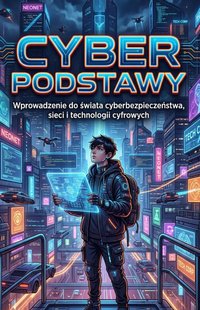 Cyber Podstawy - Bruno Blonski - ebook