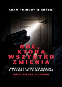 NOC, KTÓRA WSZYSTKO ZMIENIA - Adam Miroński - ebook
