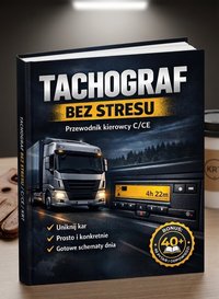 TACHOGRAF BEZ STRESU: PRZEWODNIK KIEROWCY KAT. C/CE - Robert Wi - ebook