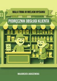 Podręcznik obsługi klienta - Małgorzata Jaguszewska - ebook