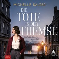 Die Tote in der Themse - Michelle Salter - audiobook