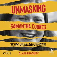 Unmasking Samantha Cookes - Alan Bradley - audiobook