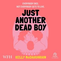 Just Another Dead Boy - Kelly McCaughrain - audiobook