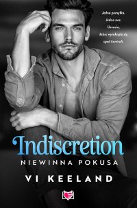 Indiscretion. Niewinna pokusa - Vi Keeland - ebook