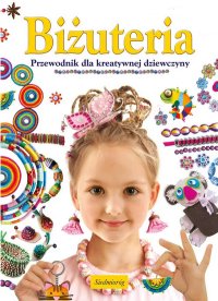 Biżuteria. Przewodnik dla kreatywnej dziewczyny - Marcelina Grabowska-Piątek - ebook