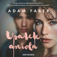 Upadek anioła - Adam Faber - audiobook