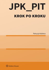 JPK_PIT krok po kroku - Patrycja Kubiesa - ebook