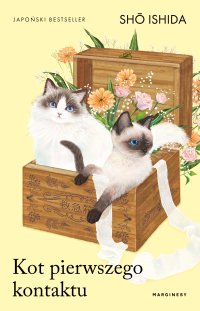 Kot pierwszego kontaktu - Sho Ishida - ebook
