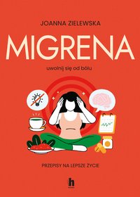 Migrena - Joanna Zielewska - ebook
