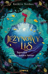 Jeżynowy lis - Kathrin Tordasi - ebook