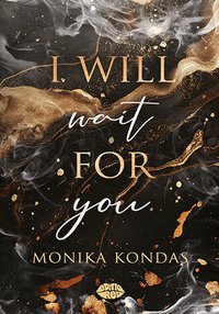 I will wait for you - Monika Kondas - ebook