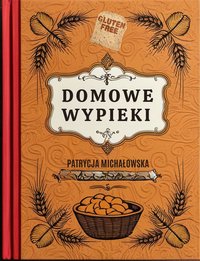 Zdrowe wypieki - Patrycja Michałowska - ebook