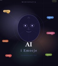 AI i Emocje Czy maszyny moga czuć? - Bruno Blonski - ebook