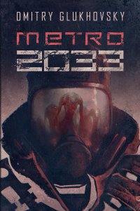 Metro 2033 - Dmitry Glukhovsky - ebook