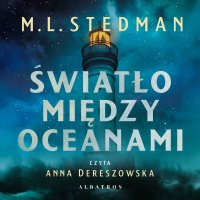 Światło między oceanami - M.L. Stedman - audiobook