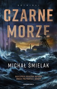 Czarne Morze - Michał Śmielak - ebook