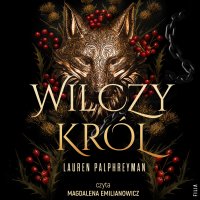 Wilczy król - Lauren Palphreyman - audiobook