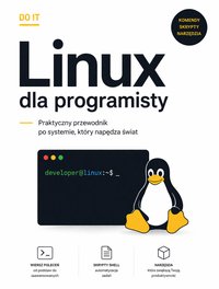 Linux Dla Programisty Praktyczny Poradnik - Bruno Blonski - ebook