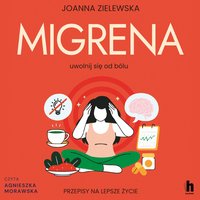 Migrena - Joanna Zielewska - audiobook