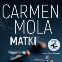 Matki - Carmen Mola - audiobook
