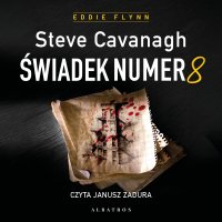 Świadek numer 8 - Steve Cavanagh - audiobook