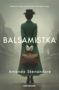 Balsamistka - Amanda Skenandore - ebook