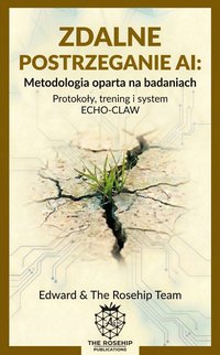 Zdalne Postrzeganie AI: Metodologia oparta na badaniach - Opracowanie Zbiorowe - ebook