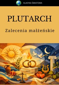 Zalecenia małżeńskie - Plutarch - ebook
