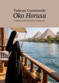 Oko Horusa - Tadeusz Czerniawski - ebook