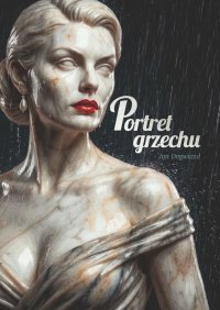 Portret grzechu - Jan Dogwiazd - ebook