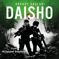 Daisho - Arkady Saulski - audiobook