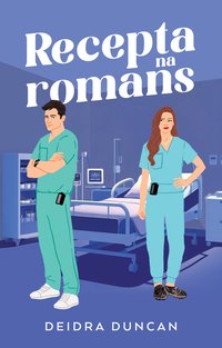 Recepta na romans - Deidra Duncan - ebook