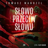 Słowo przeciw słowu. Tom 34. Komisarz Oczko - Tomasz Wandzel - audiobook