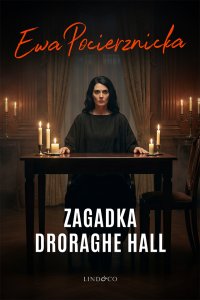 Zagadka Droraghe Hal - Ewa Pocierznicka - ebook