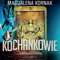 Kochankowie - Magdalena Kornak - audiobook