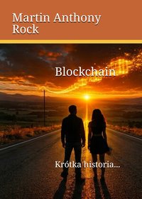 Blockchain - Martin Anthony Rock - ebook
