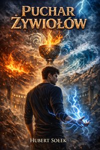 Puchar Żywiołów - Hubert Sołek - ebook