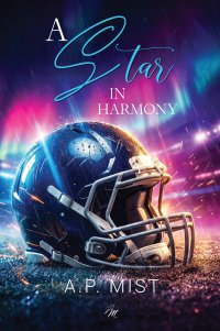 A star in harmony - A.P. Mist - ebook