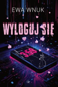 Wyloguj się - Ewa Wnuk - ebook