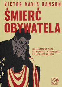 Śmierć obywatela - Victor Davis Hanson - ebook