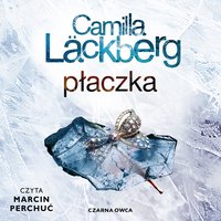Płaczka - Camilla Läckberg - audiobook