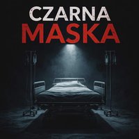 Czarna maska - po obu stronach łóżka - Joanna Czaj - ebook