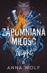 Zapomniana miłość. Night - Anna Wolf - ebook