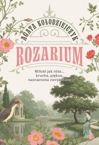 Rozarium - Agata Kołodziejczyk - ebook